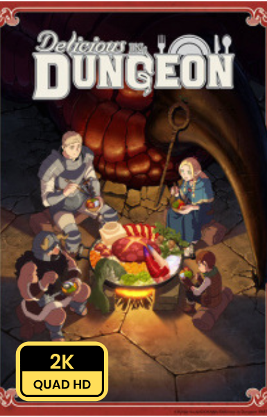 (2k) Dungeon Meshi