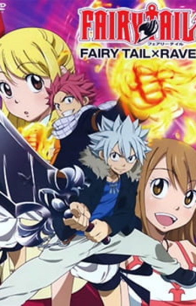 Fairy Tail x Rave