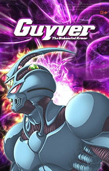 Kyoushoku Soukou Guyver (2005)