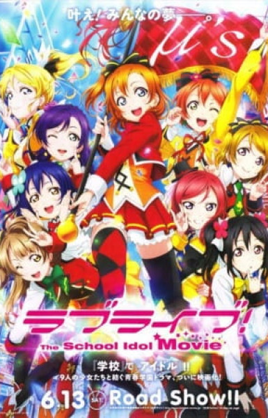 Love Live! The School Idol Movie