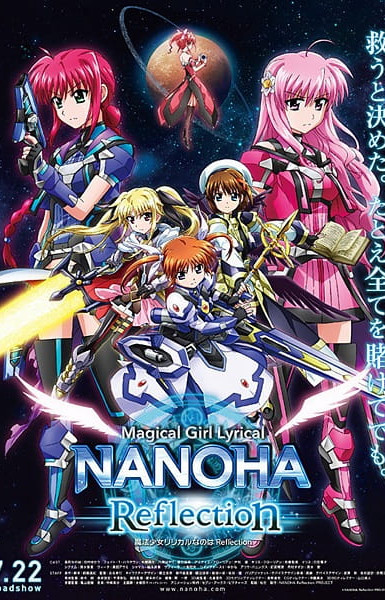 Magical Girl Lyrical Nanoha Reflection