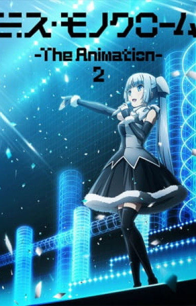 Miss Monochrome The Animation 2