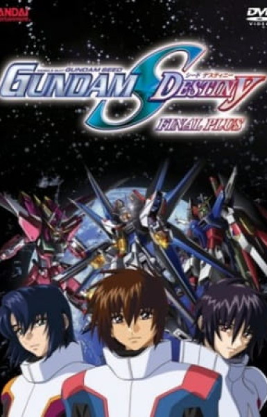 Mobile Suit Gundam SEED Destiny Final Plus: The Chosen Future