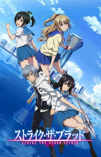 Strike the Blood Second