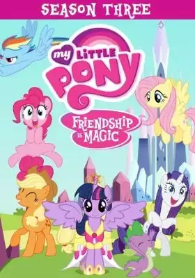 My Little Pony: Friendship Is Magic Season 3